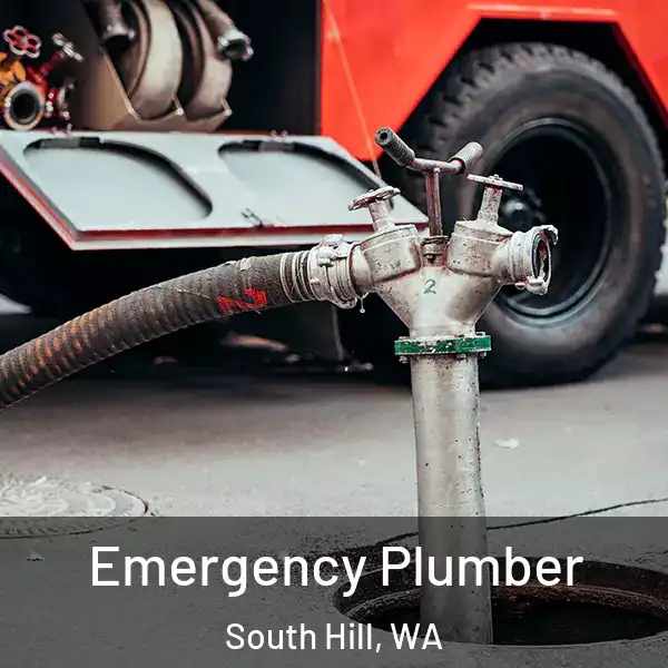  Emergency Plumber South Hill, WA