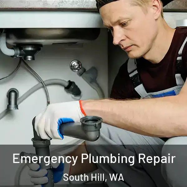  Emergency Plumbing Repair South Hill, WA