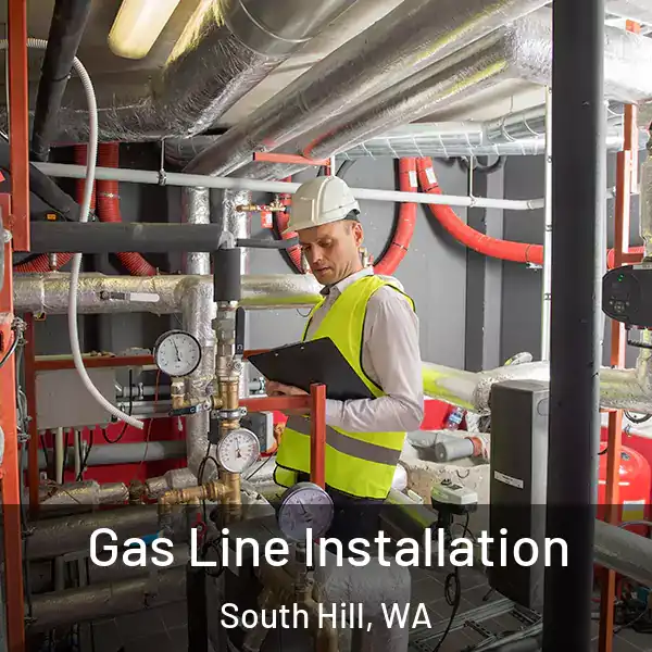  Gas Line Installation South Hill, WA