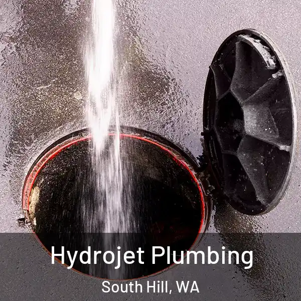  Hydrojet Plumbing South Hill, WA