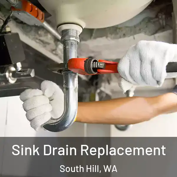  Sink Drain Replacement South Hill, WA