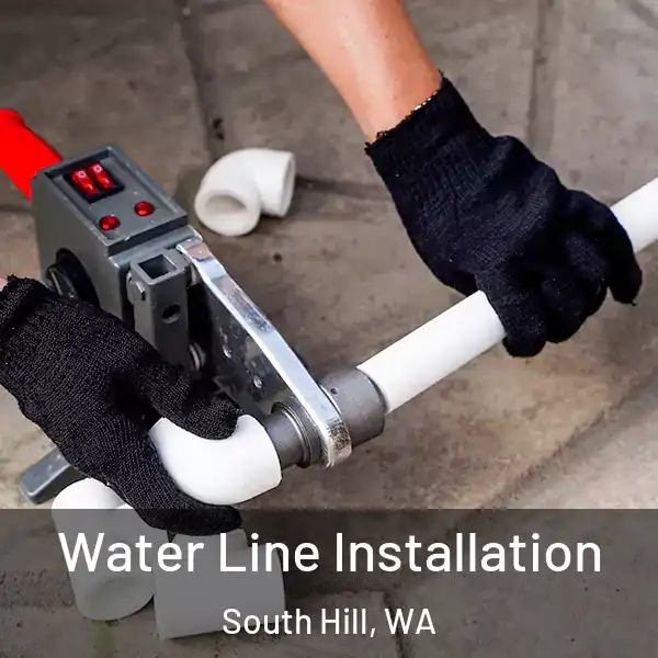  Water Line Installation South Hill, WA